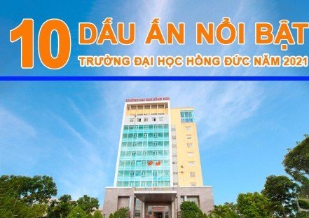 10 dấu ấn nổi bật Trường Đại học Hồng Đức năm 2021