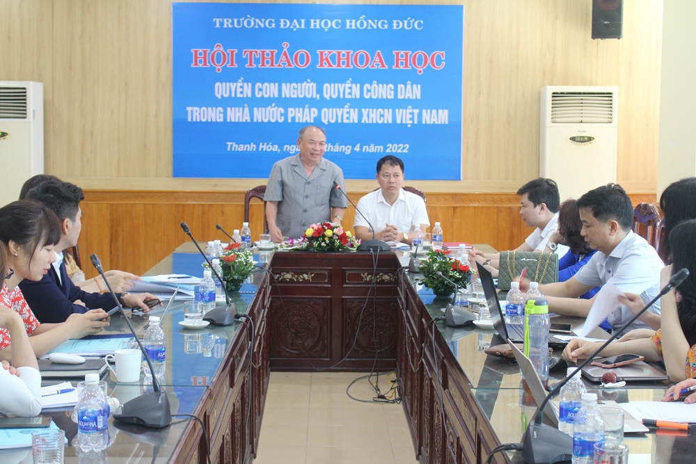 Hội thảo khoa học: “Quyền con người, quyền công dân trong Nhà nước pháp quyền XHCN Việt Nam”