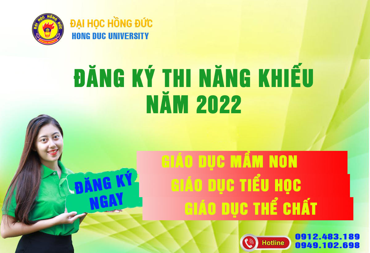 ĐĂNG KÍ THI NĂNG KHIẾU XÉT TUYỂN ĐẠI HỌC, CAO ĐẲNG NĂM 2022