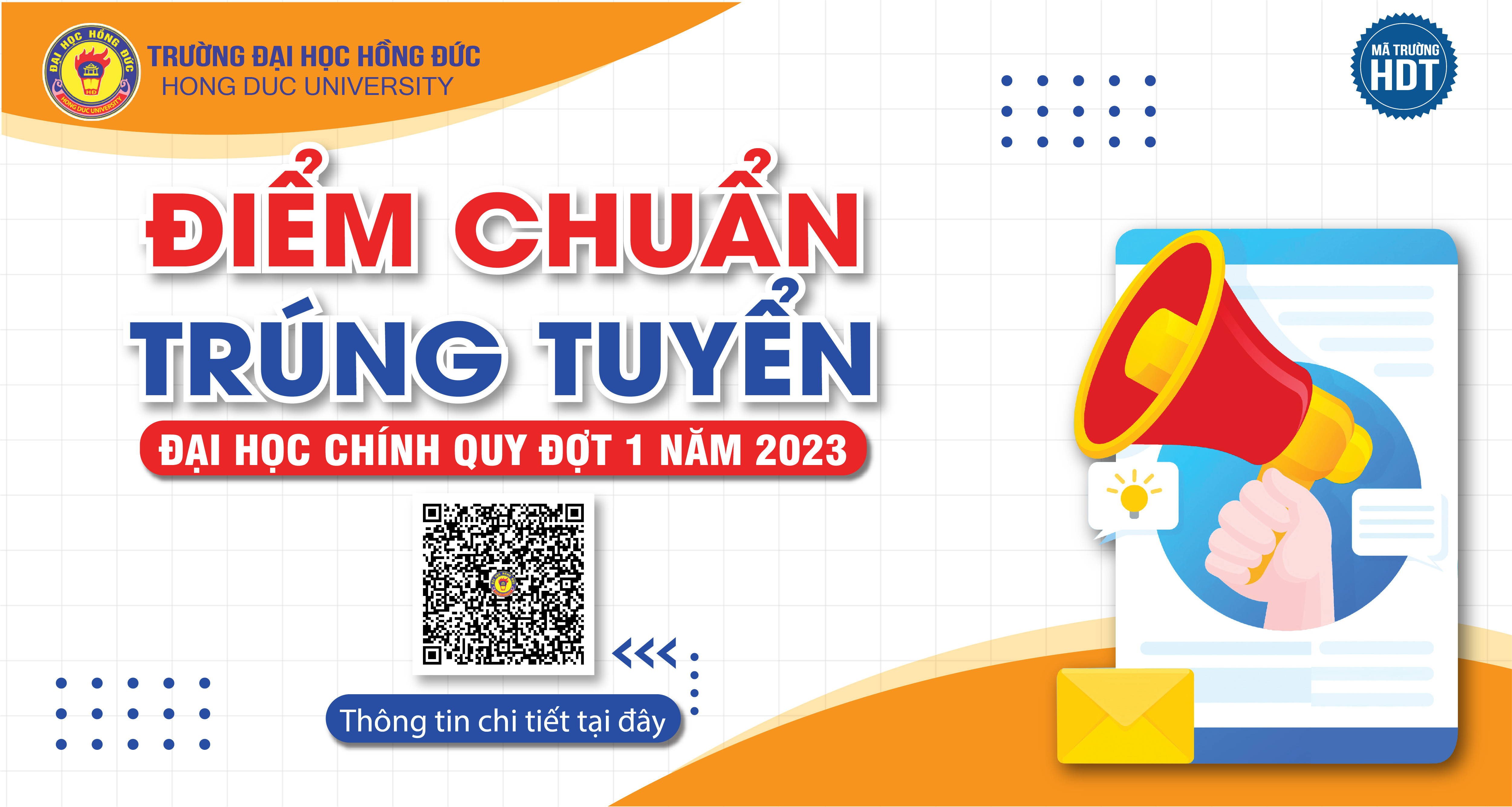 Trường Đại học Hồng Đức công bố mức điểm trúng tuyển xét tuyển sớm vào đại học hệ chính quy đợt 1 năm 2023