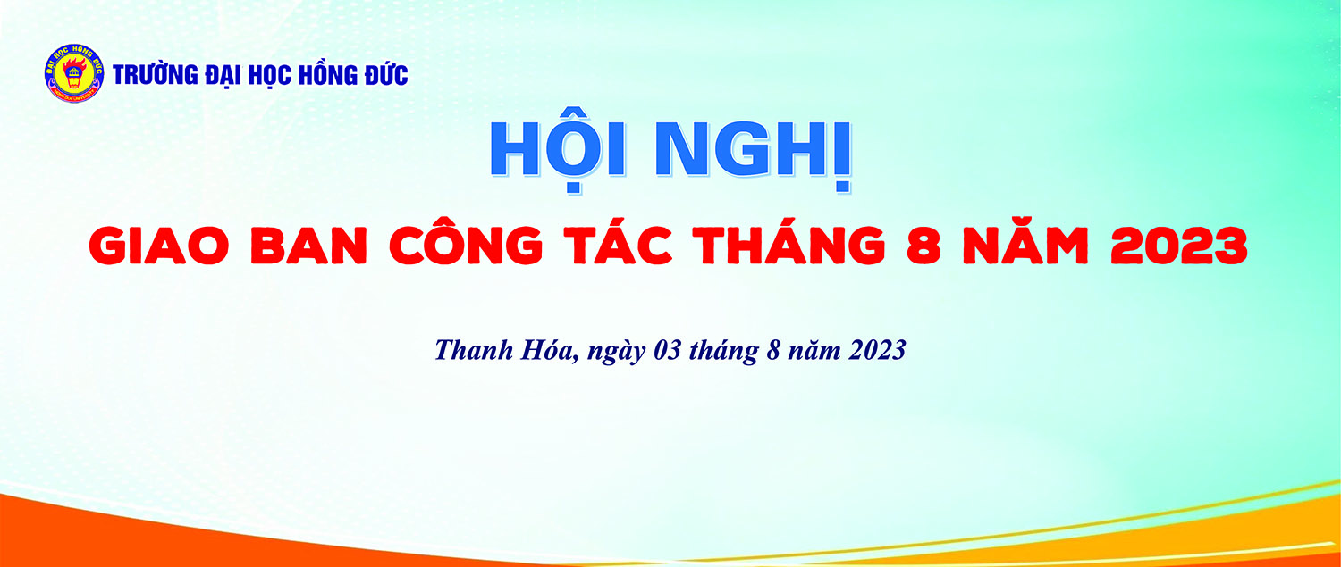 Hội nghị giao ban công tác tháng 08 năm 2023 