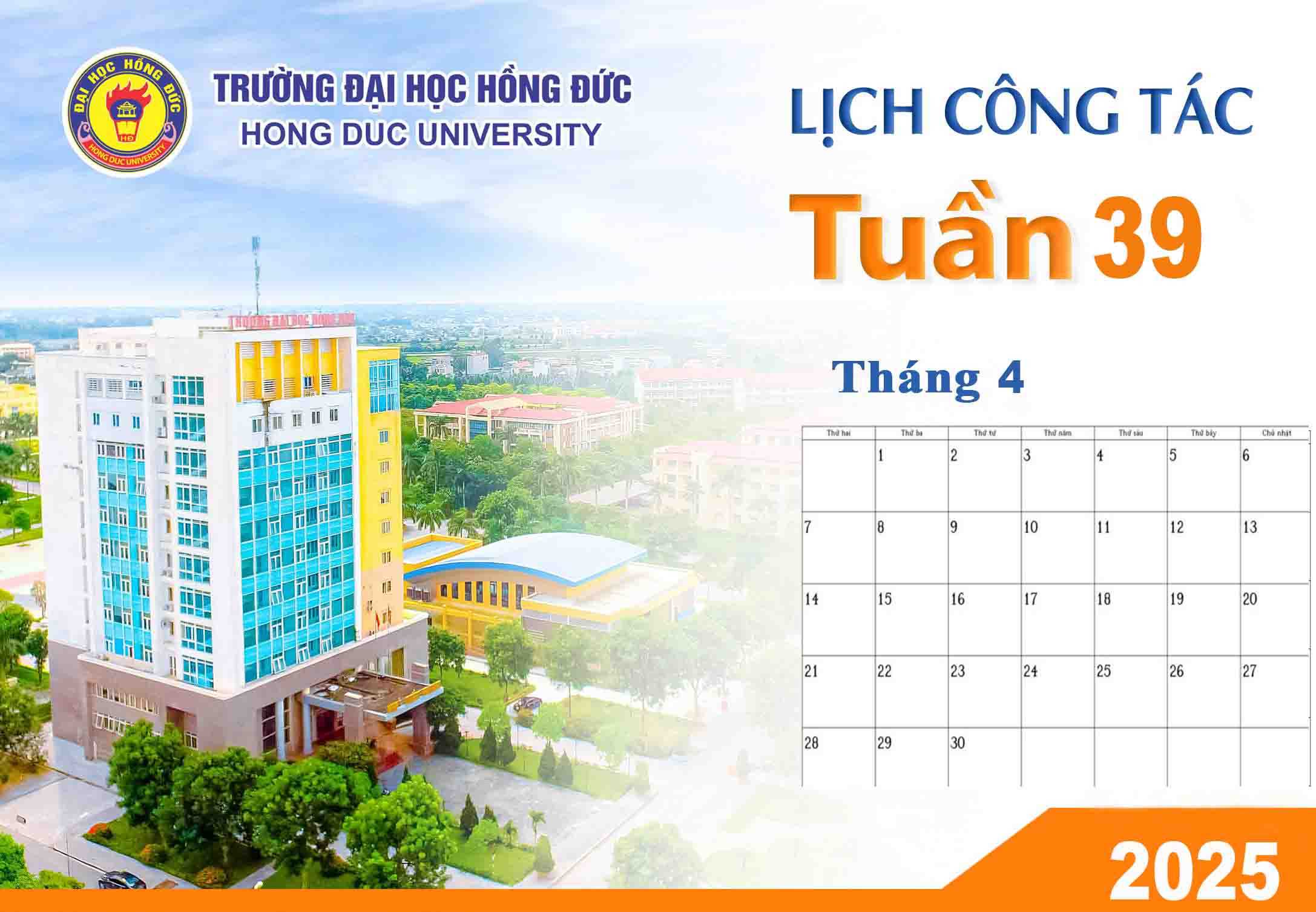 LỊCH CÔNG TÁC TUẦN 39 (Từ ngày 21/4/2025 đến ngày 27/4/2025)