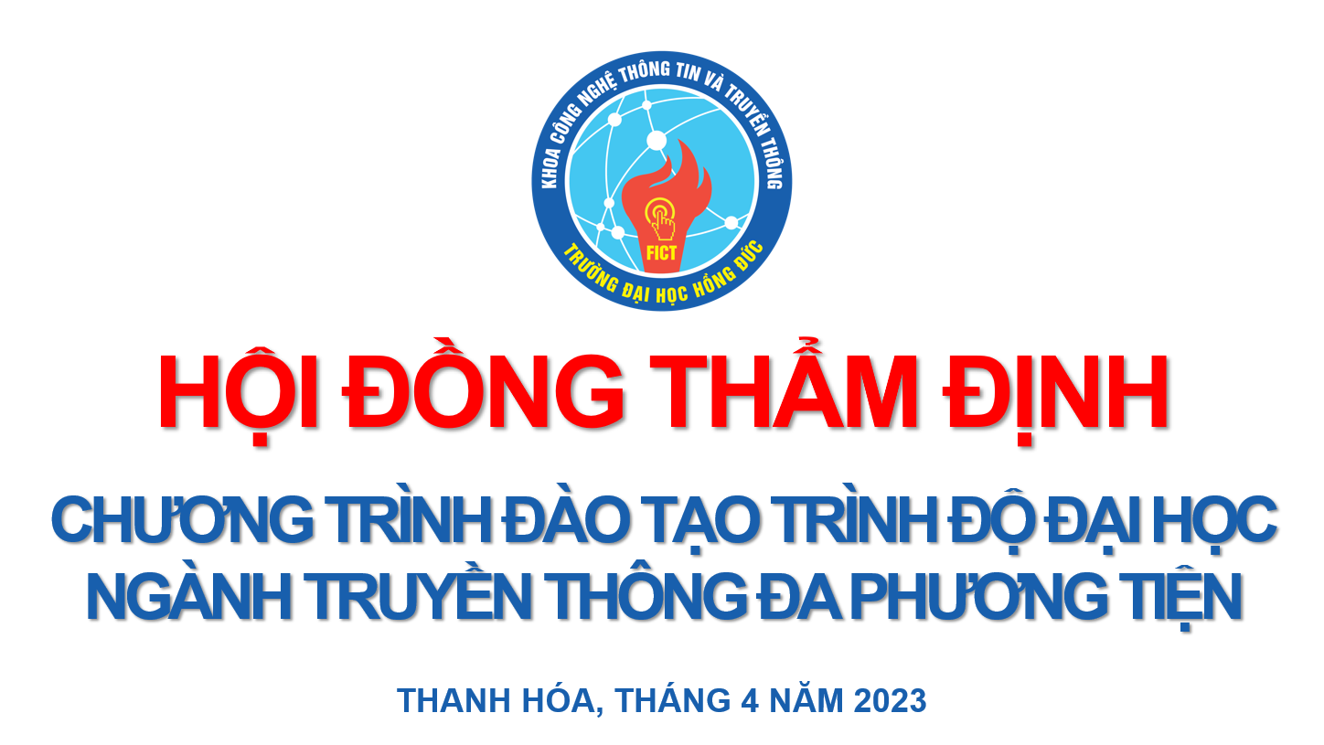 Đánh giá thẩm định chương trình đào tạo trình độ đại học chuyên ngành Truyền thông đa phương tiện