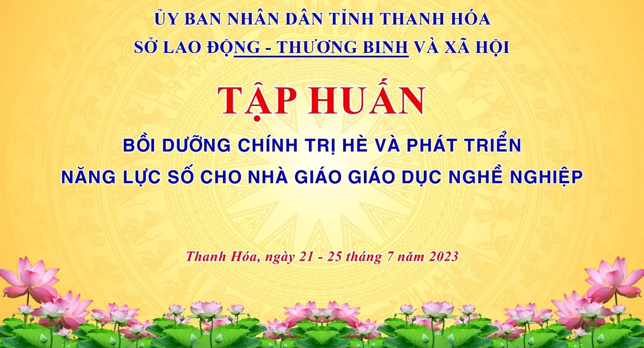 Tổng kết chương trình "Bồi dưỡng chính trị hè và Phát triển năng lực số cho cán bộ giảng dạy các trường Cao đẳng, Trung cấp nghề tại Thanh Hóa"