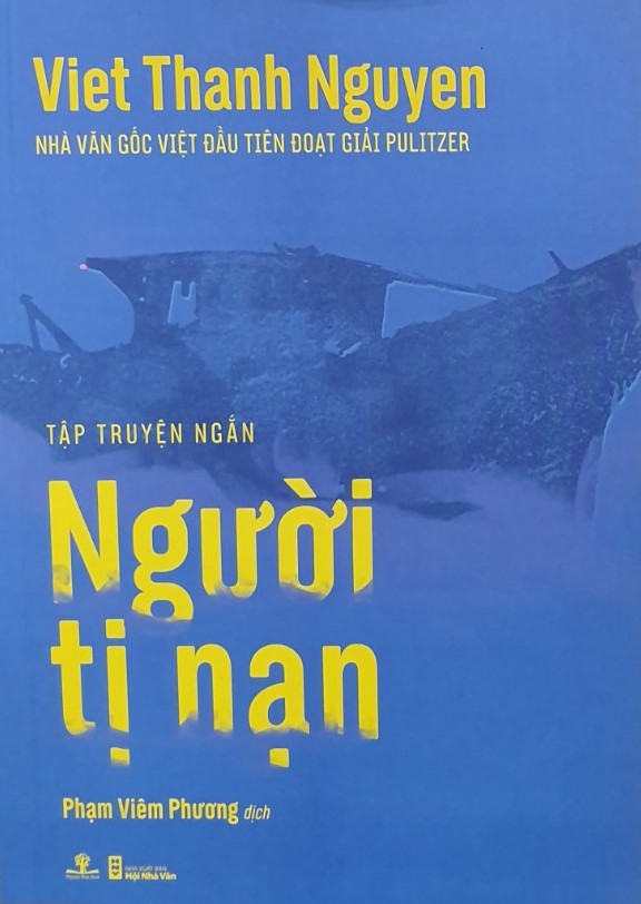 "Người tị nạn" (Viet Thanh Nguyen) - Diễn ngôn về bản sắc Việt