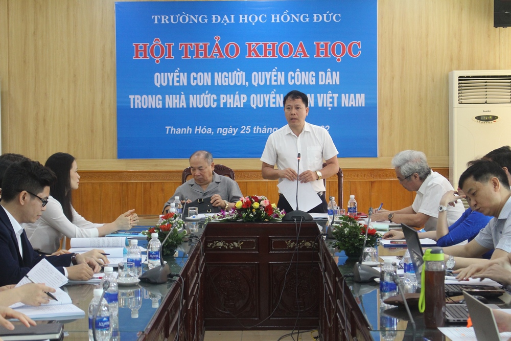 Hội thảo khoa học: “Quyền con người, quyền công dân trong Nhà nước pháp quyền XHCN Việt Nam”