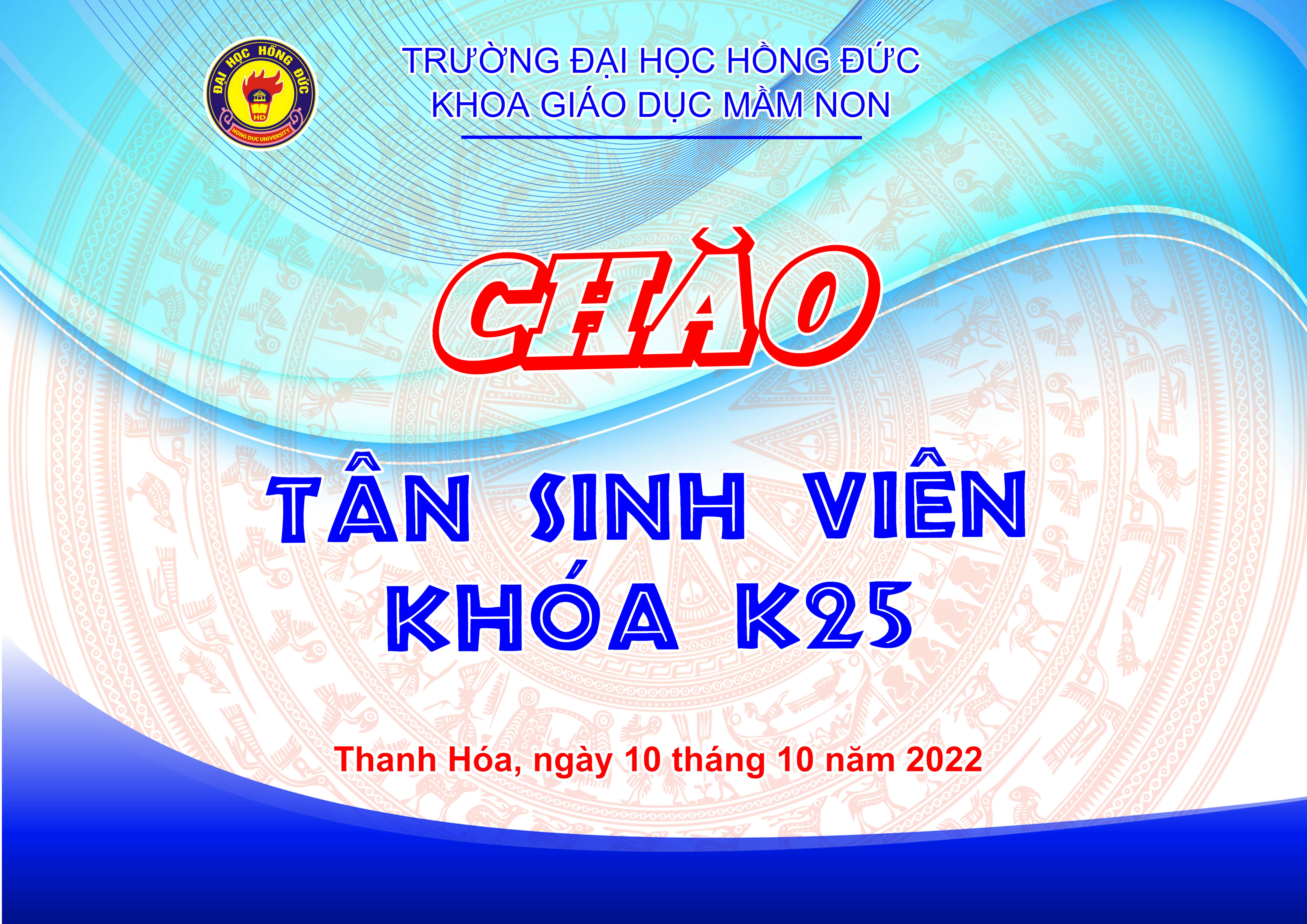 Khoa Giáo dục Mầm non chào đón tân sinh viên Đại học khóa K25 năm học 2022 - 2023