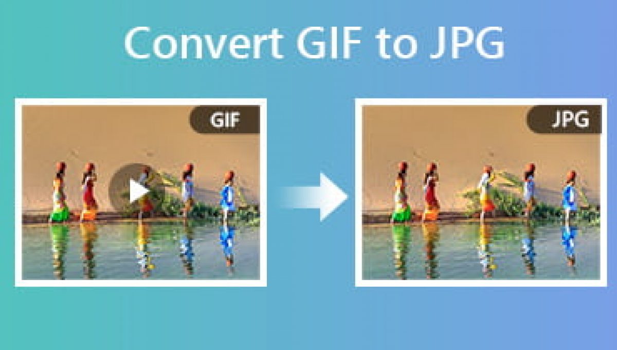 8 công cụ chuyển đổi GIF sang JPG trực tuyến