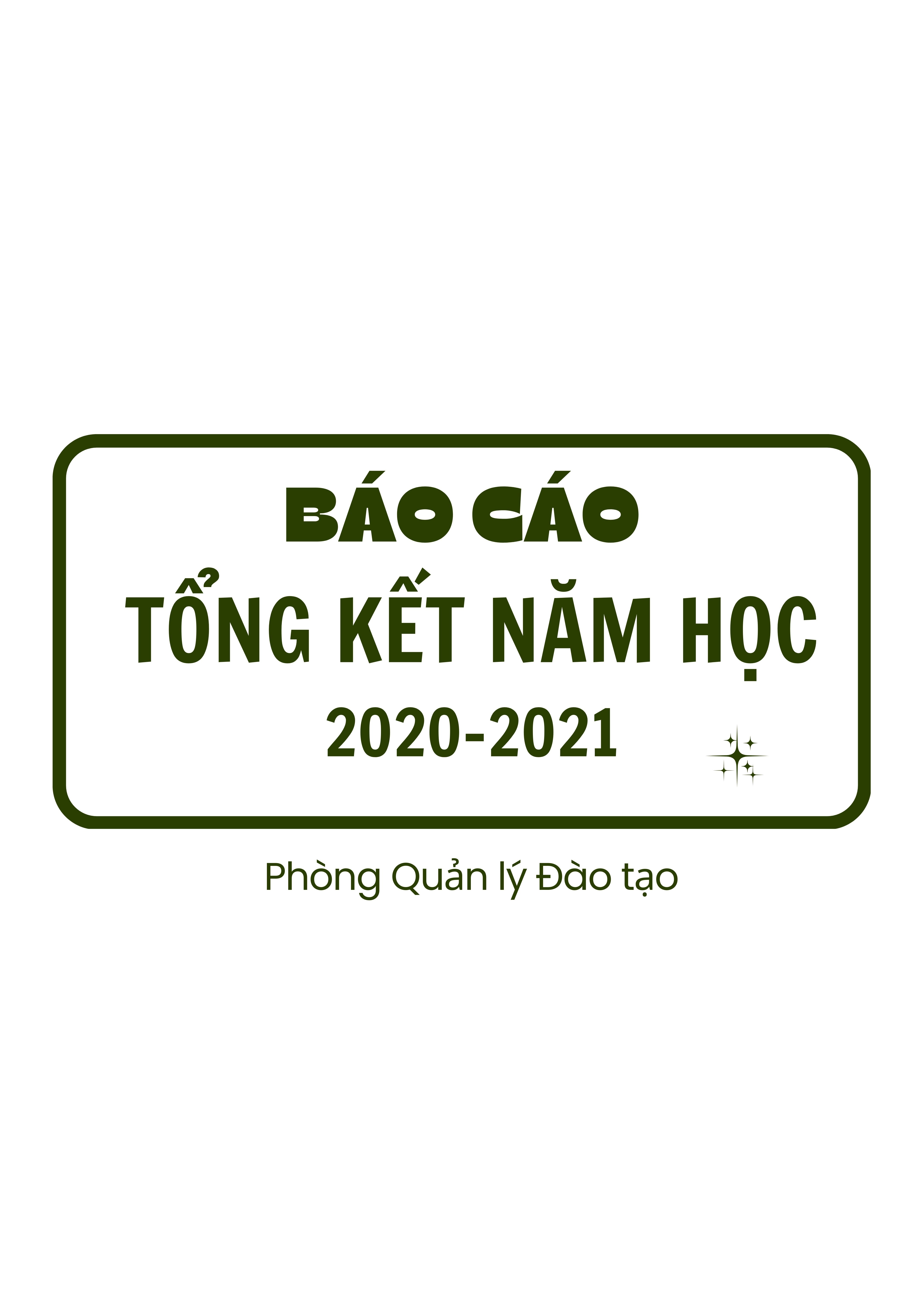 Báo cáo tổng kết năm học 2020-2021