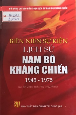 Biên niên sự kiện lịch sử Nam Bộ kháng chiến 1945 – 1975