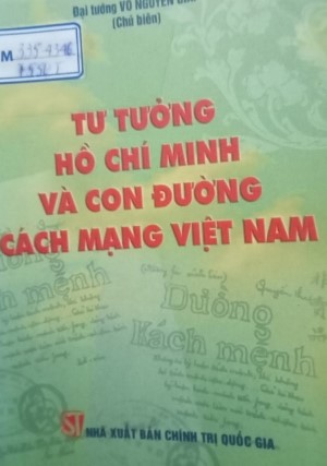Tư tưởng Hồ Chí Minh và con đường cách mạng Việt Nam